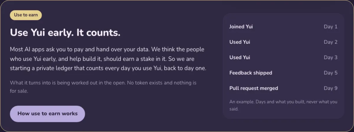 Use Yui early. It counts: the use to earn teaser in dark mode, with example ledger rows, joined, used Yui, feedback shipped, pull request merged.