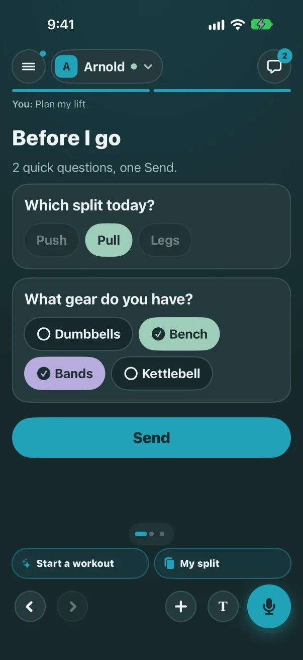 The questions screen: Which split today with Pull picked, gear with Bench and Bands, one Send