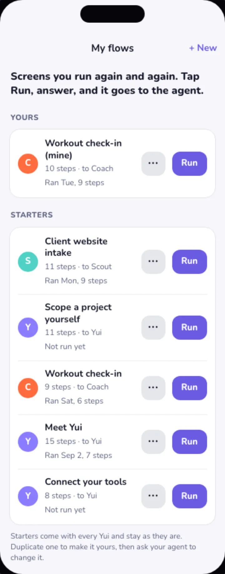 My flows in light mode: your copy of the workout check-in at the top, then five starter flows, each with a Run button.