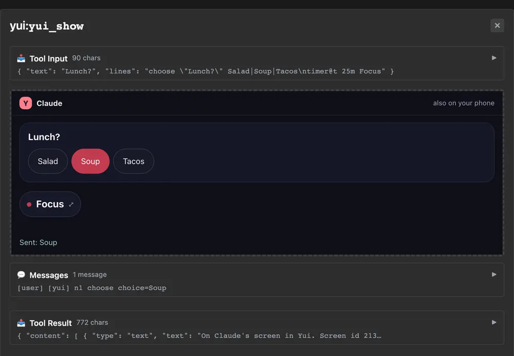 The MCP Apps reference host in dark mode after a yui_show call: the Yui screen draws inside it with the question Lunch? and Salad, Soup and Tacos, Soup chosen, a Focus timer pill, the note Sent: Soup, and the host's message log showing [yui] n1 choose choice=Soup