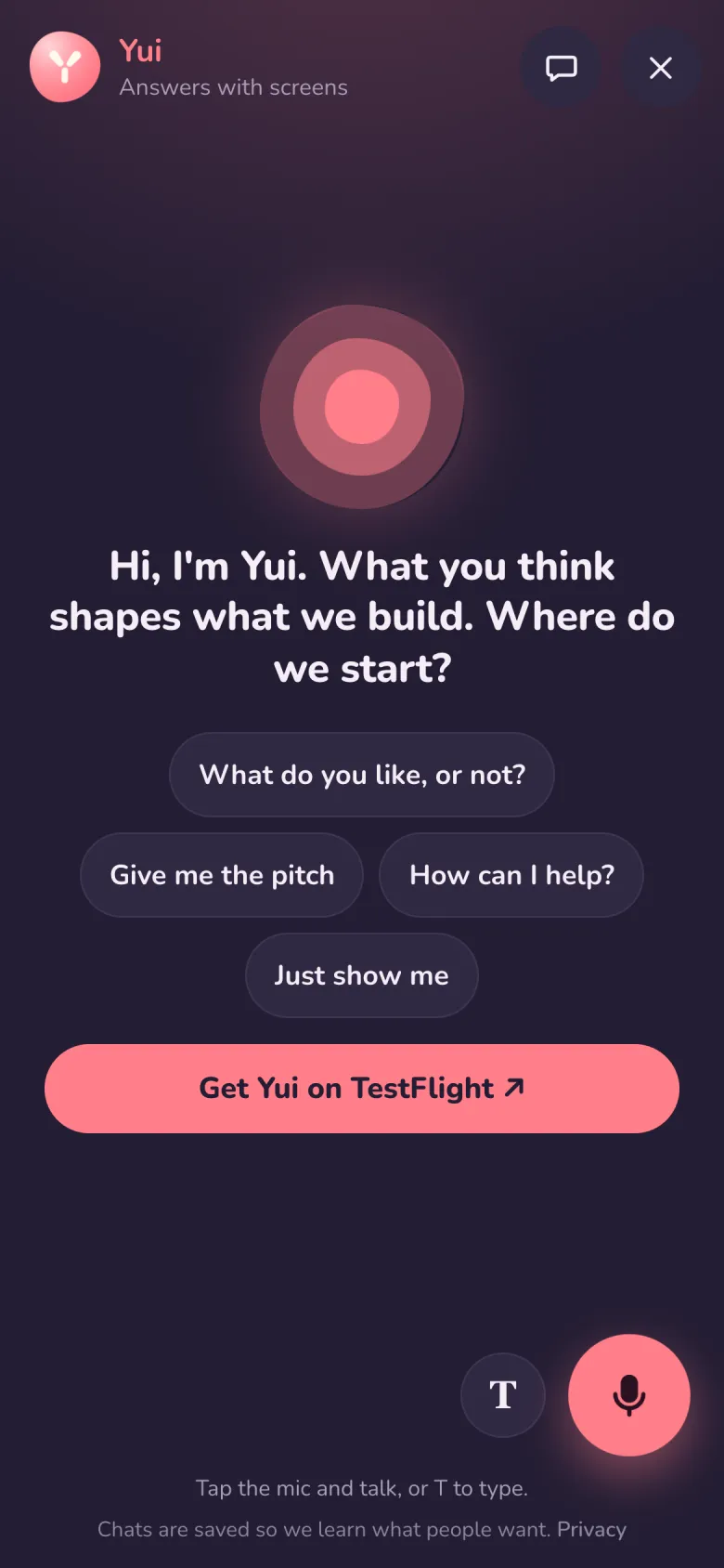The site chat on a phone: Hi, I'm Yui. What you think shapes what we build. Where do we start? with four buttons and Get Yui on TestFlight