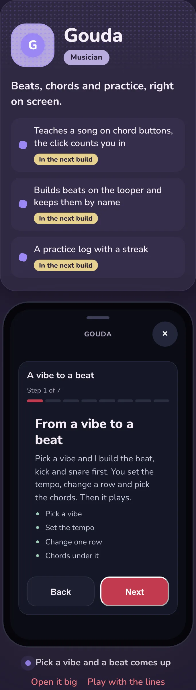 Dark mode: Gouda the musician, three tools marked In the next build, and his beat flow live on a phone