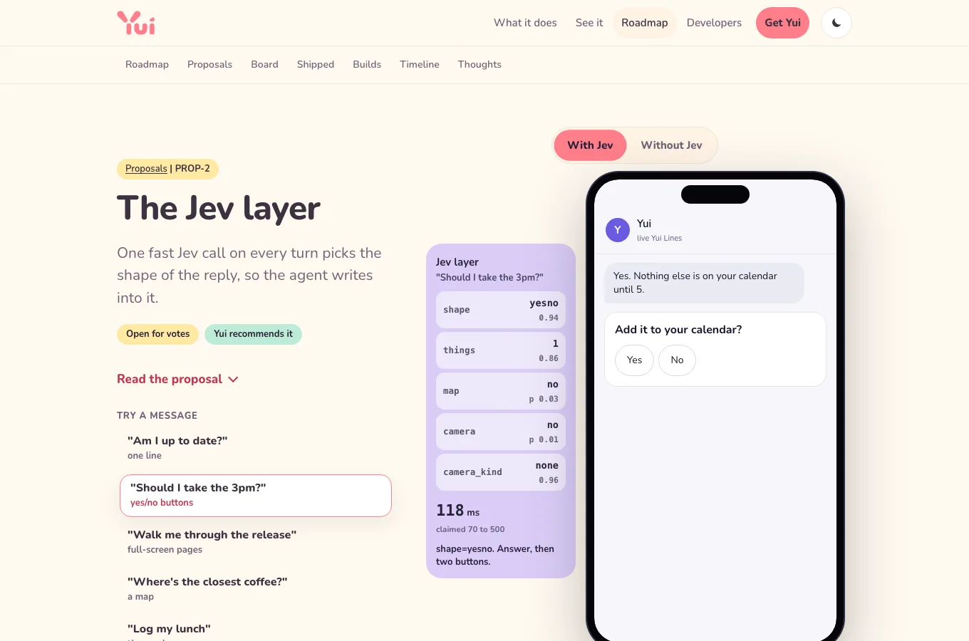 The Jev layer proposal on desktop, light: a lavender strip shows the decision shape yesno 0.94, things 1, map no, camera no, in 118 ms, next to a phone showing one line and Yes and No buttons.