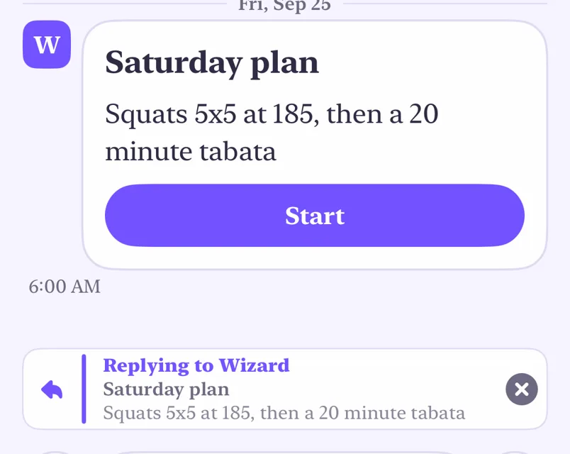 After: the reply bar shows Saturday plan and its first line, Squats 5x5 at 185, then a 20 minute tabata.