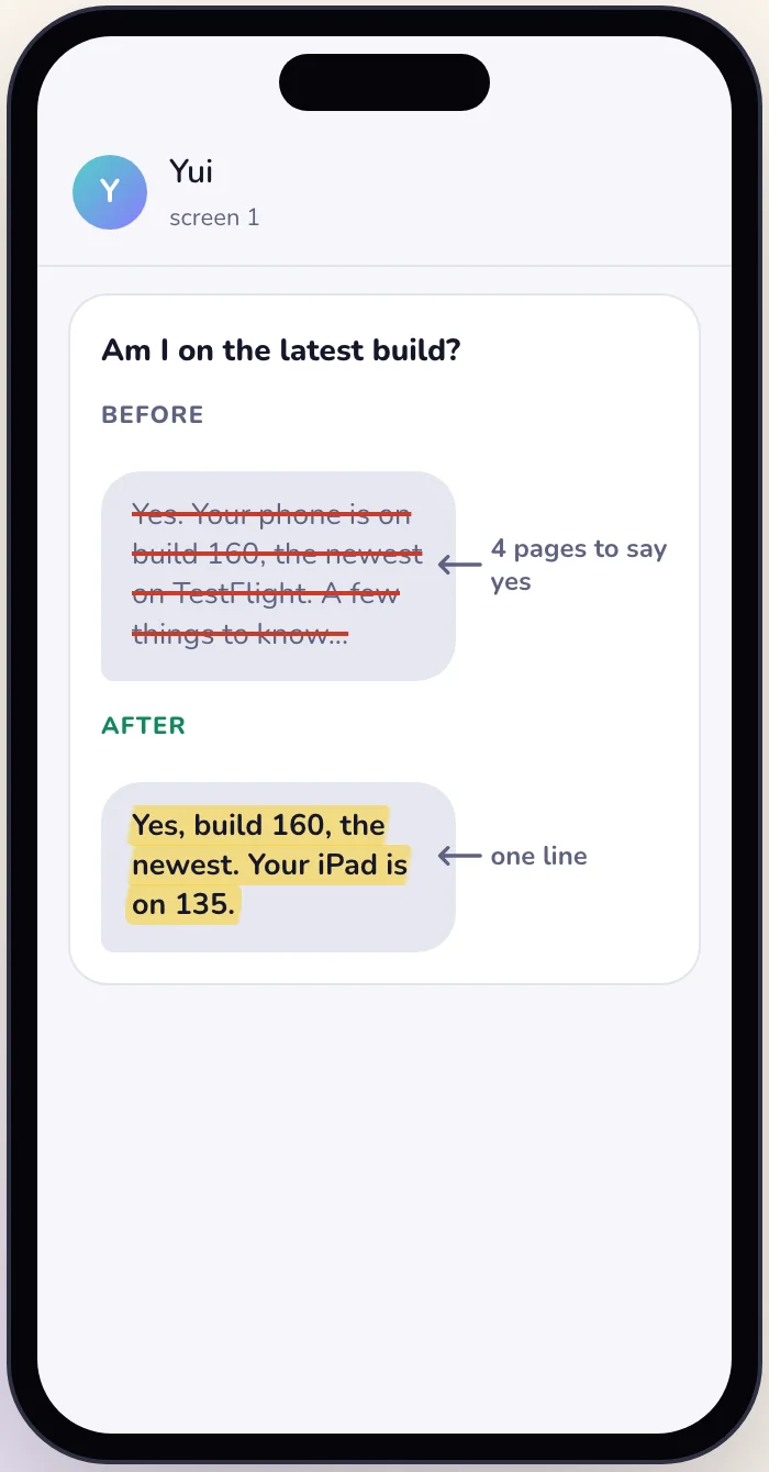 Light mode: a before and after sketch for Am I on the latest build. Before, a long reply struck out, noted 4 pages to say yes. After, one highlighted line: Yes, build 160, the newest. Your iPad is on 135.