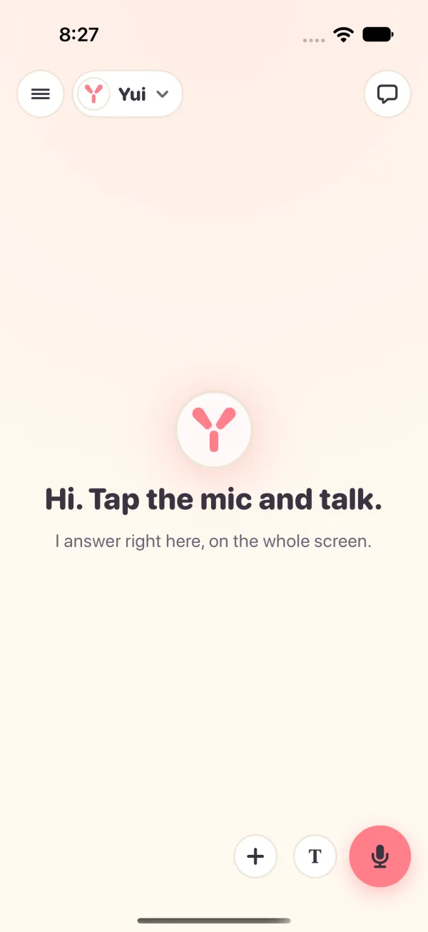 Light mode, in the app: the full screen at rest, Yui's face, Hi. Tap the mic and talk, settings and Yui top left, the chat top right, plus, T and a big mic bottom right.
