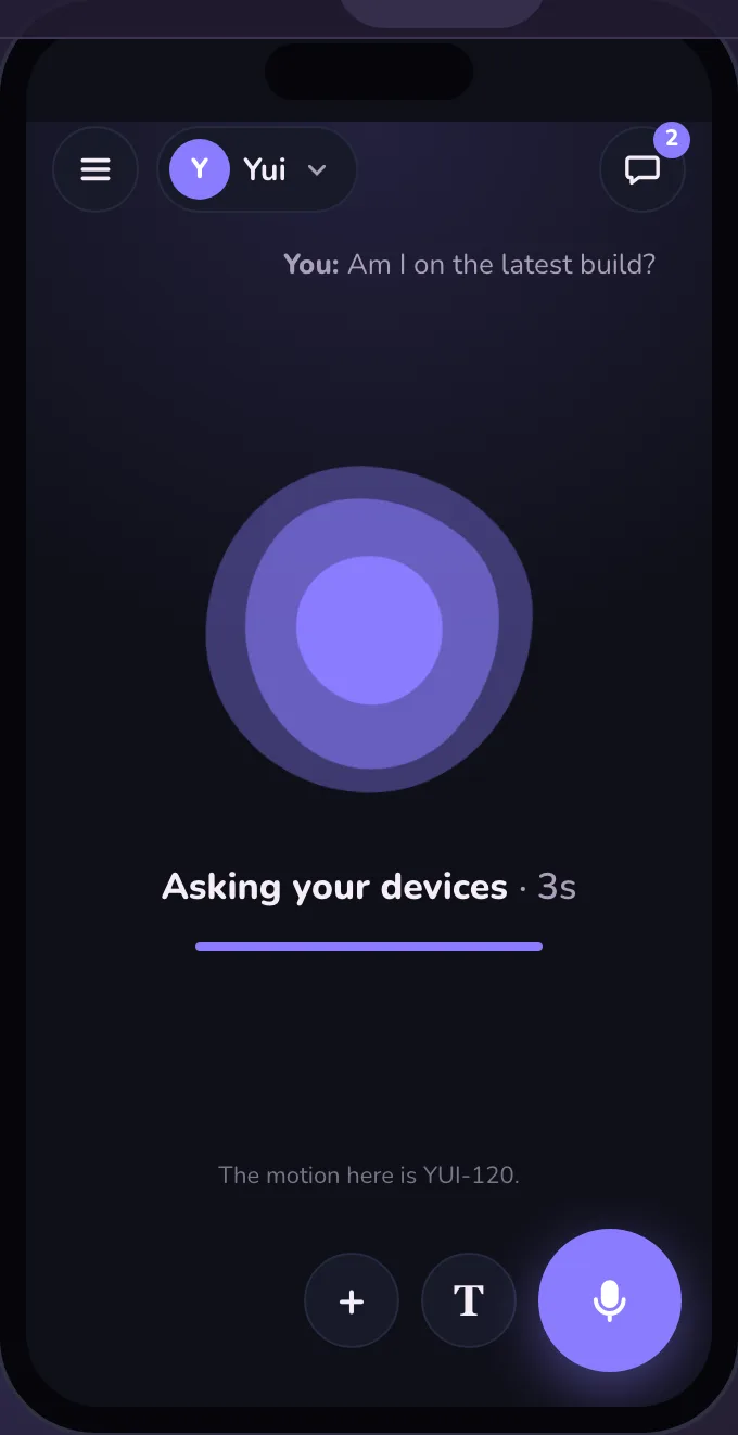 Dark mode: the stage while Yui works, the question small at the top, a purple shape breathing, Asking your devices, 3 seconds, and a thin step bar.