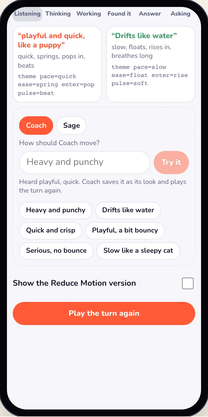 Light mode: Coach described as playful and quick, like a puppy, saved as theme pace=quick ease=spring enter=pop pulse=beat, with a box to describe a new look and ideas to tap.