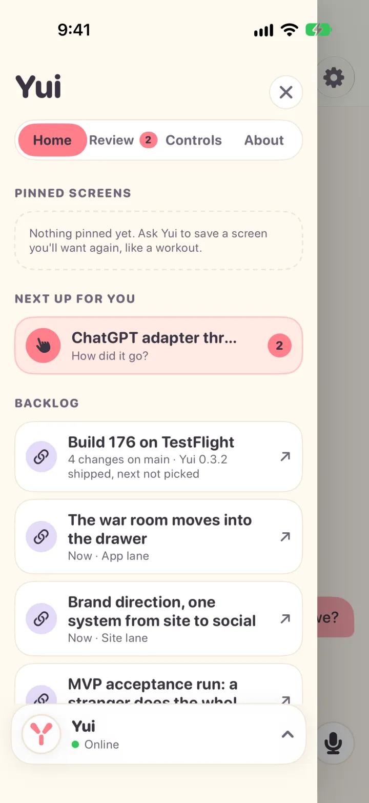 The left drawer on Home: pinned screens, the next thing waiting for you, and the backlog as rows.
