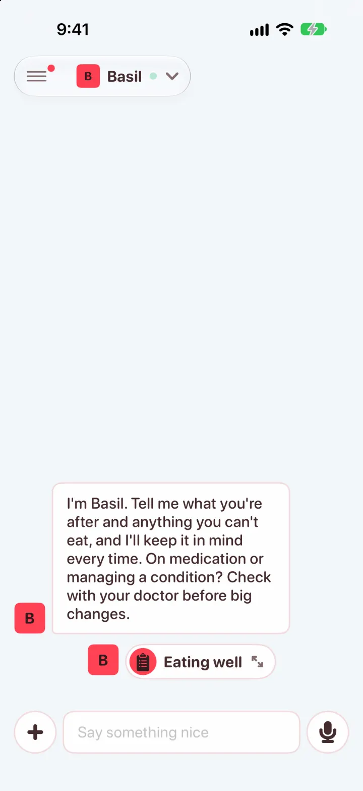 Basil's first message: tell me your goal and anything you can't eat, and check with your doctor before big changes if you manage a condition
