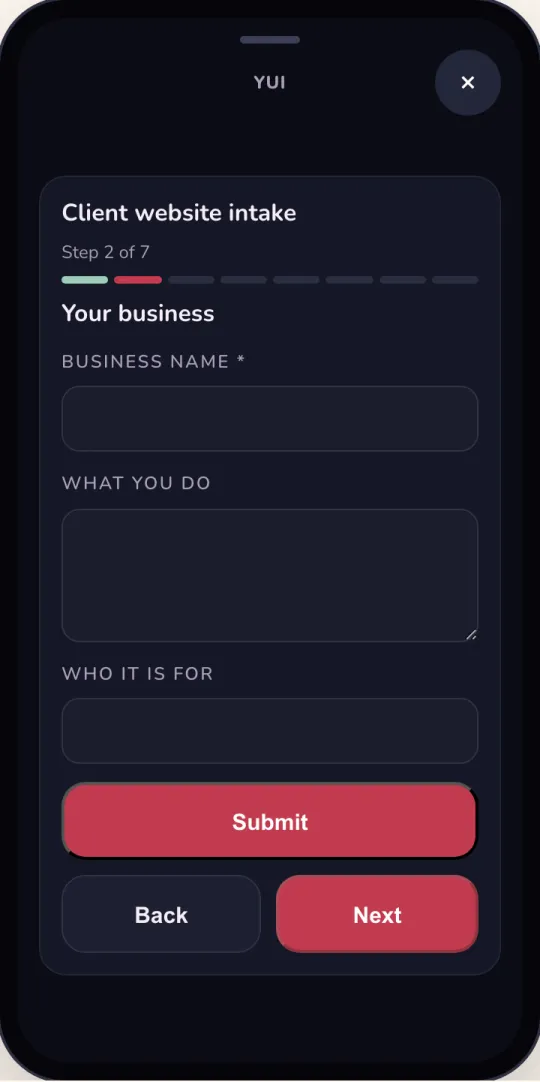 Step 2 of 7 of the client website intake: a form for business name, what you do and who it is for