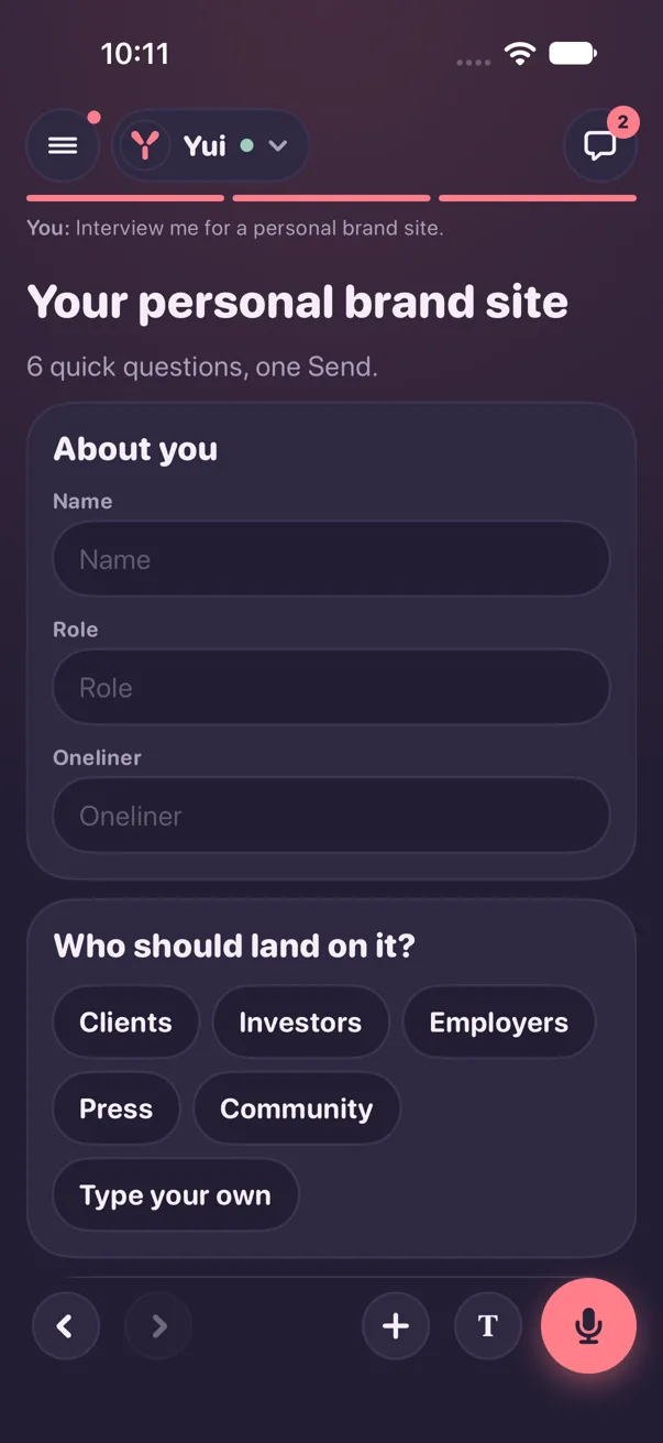 Your personal brand site, 6 quick questions, one Send: the About you form with Name, Role and Oneliner, then Who should land on it?