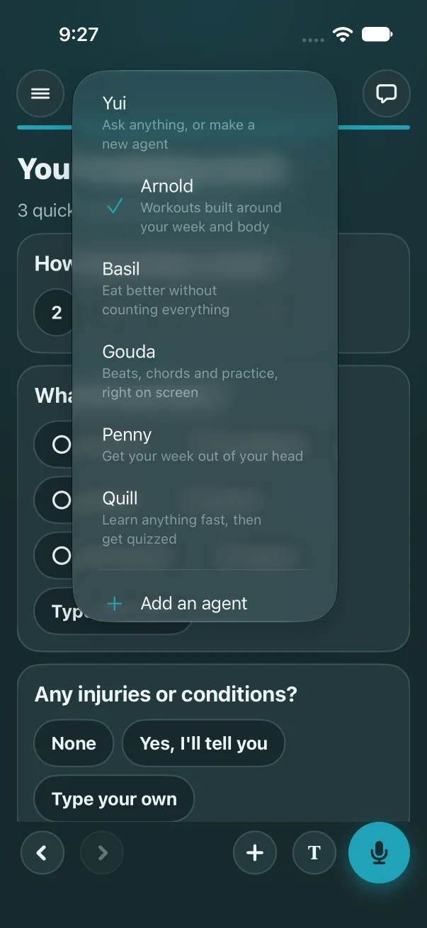 The agent picker at the top, open: Yui, Arnold, Basil, Gouda, Penny and Quill, each with a short line under the name, then Add an agent.