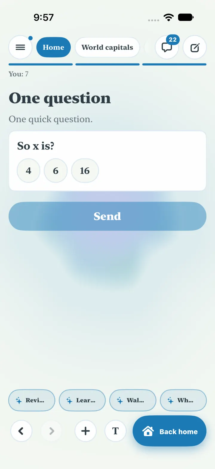 A problem walk-through on step two: So x is? with three answers and a Send button