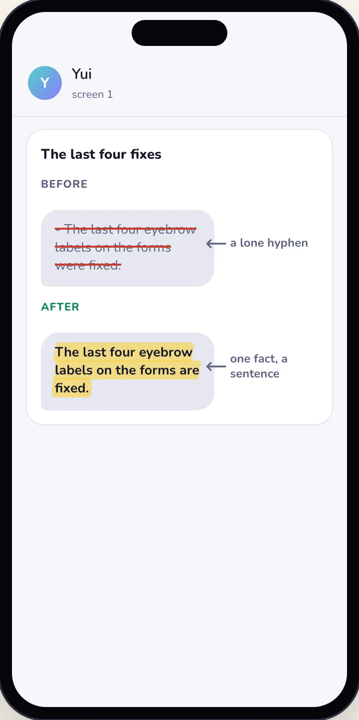 Before and after in a bubble, light: a struck-out line that starts with a hyphen, then the same fact as one plain sentence.