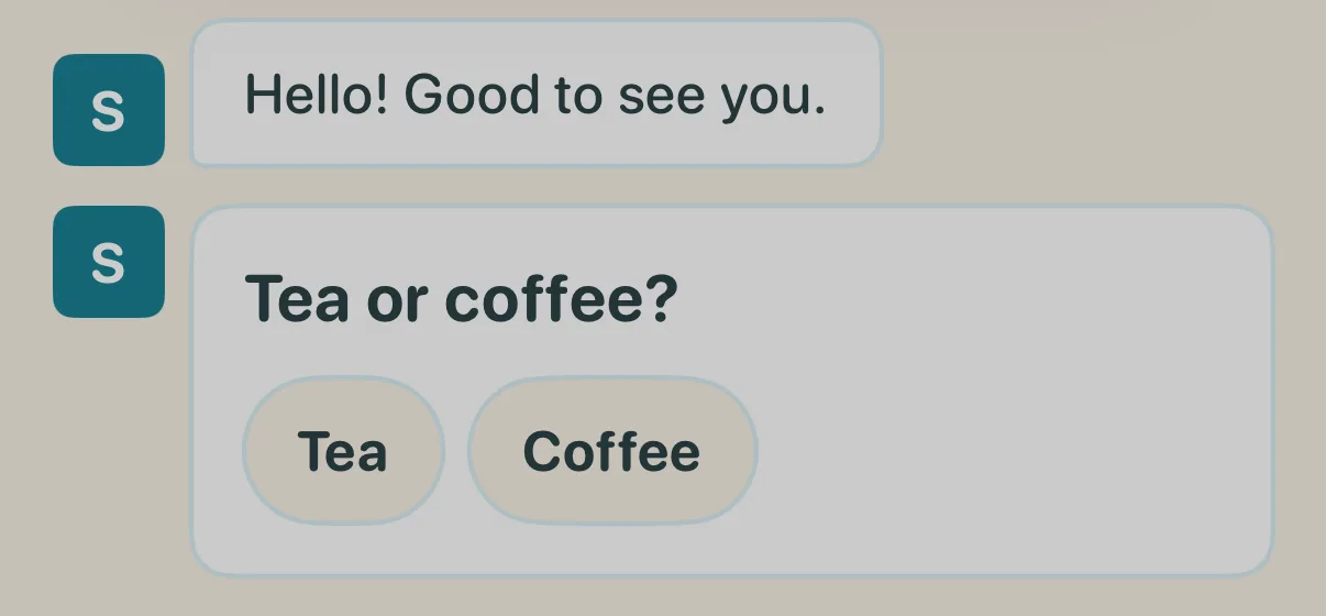 Yui app: an agent running on a fresh Linux machine answers Hello! Good to see you, then a Tea or coffee? card with two buttons.