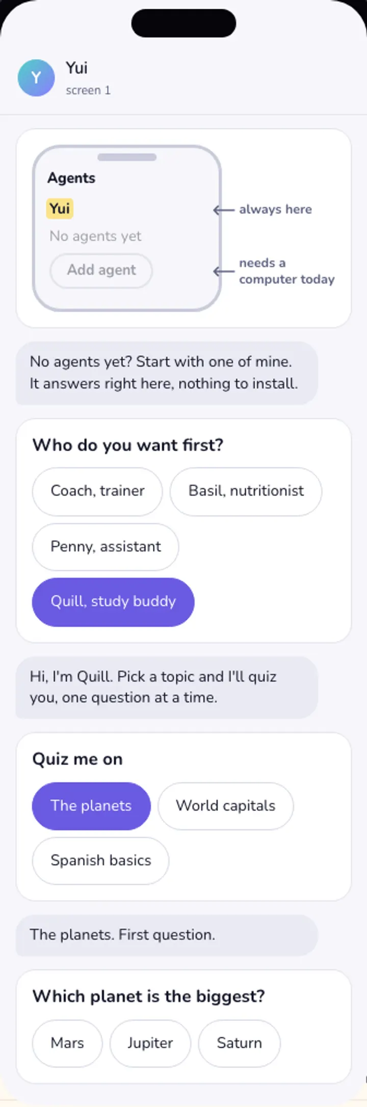 Light mode: Quill picked. Quill asks for a topic, The planets is tapped, and a quiz question follows: which planet is the biggest.