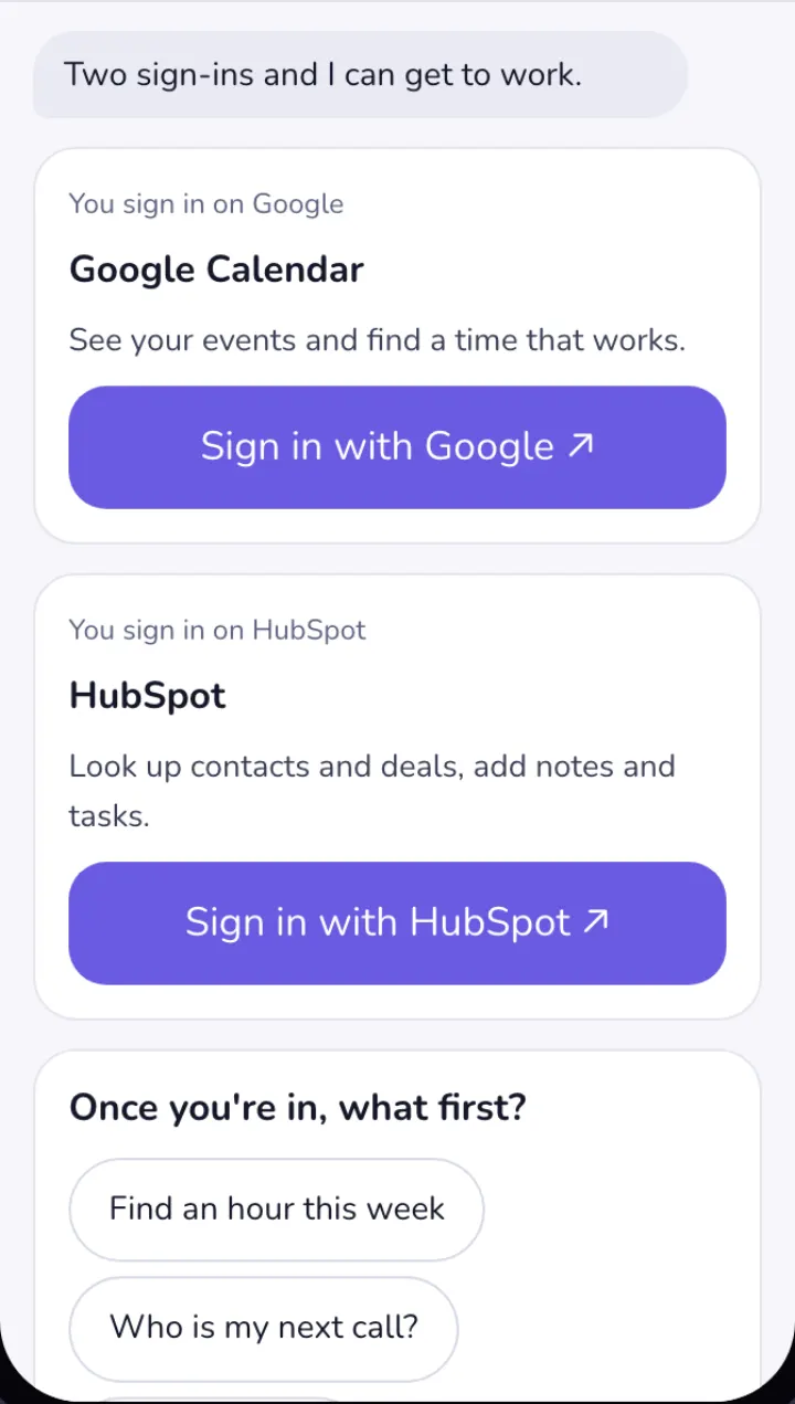 Light mode, the agent's answer: a Google Calendar card with Sign in with Google and a HubSpot card with Sign in with HubSpot, then Once you're in, what first?