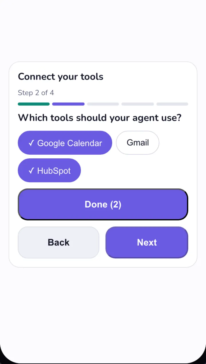 Light mode, step 2 of Connect your tools: Which tools should your agent use? Google Calendar and HubSpot ticked, Gmail not, and Done (2).
