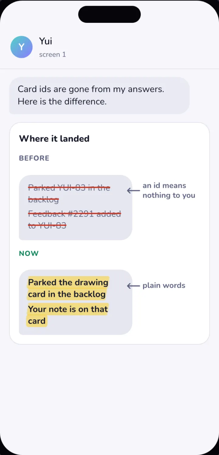 A before and after drawn as two chat bubbles: the old message with a card id struck out in red, the new one in plain words highlighted in yellow, each with an arrow note