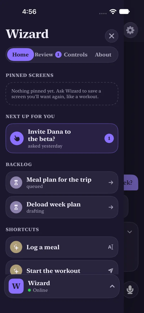 The drawer's Home tab in dark mode: Invite Dana to the beta? under Next up for you, a Backlog section with Meal plan for the trip, queued, and Deload week plan, drafting, then Shortcuts with Log a meal and Start the workout